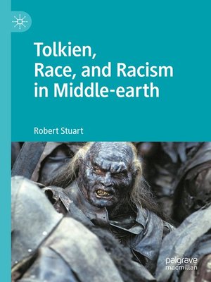 cover image of Tolkien, Race, and Racism in Middle-earth